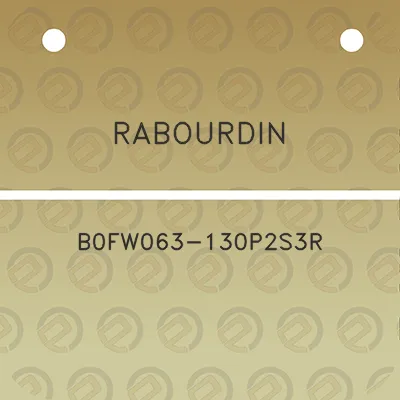 rabourdin-b0fw063-130p2s3r