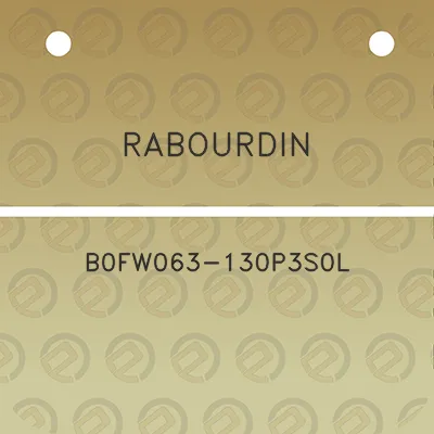 rabourdin-b0fw063-130p3s0l