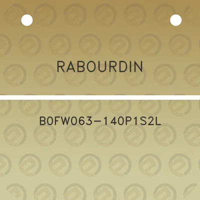 rabourdin-b0fw063-140p1s2l