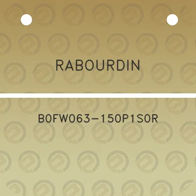 rabourdin-b0fw063-150p1s0r