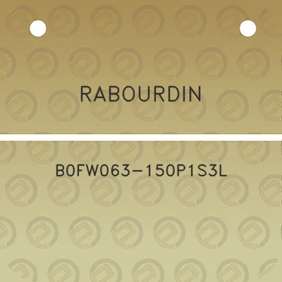 rabourdin-b0fw063-150p1s3l