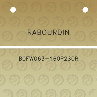 rabourdin-b0fw063-160p2s0r