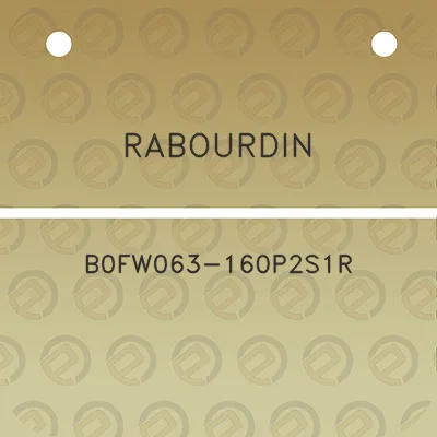 rabourdin-b0fw063-160p2s1r