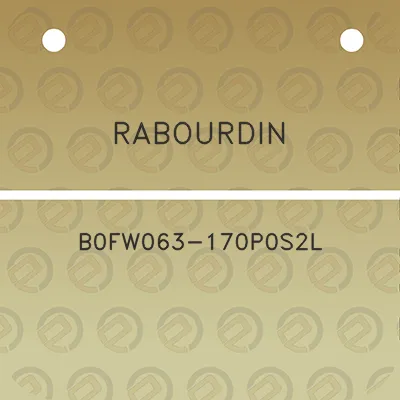 rabourdin-b0fw063-170p0s2l