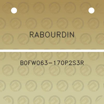 rabourdin-b0fw063-170p2s3r