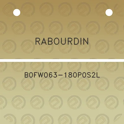 rabourdin-b0fw063-180p0s2l