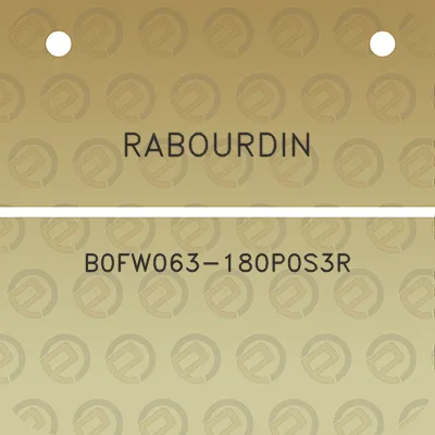 rabourdin-b0fw063-180p0s3r