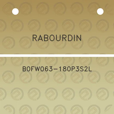 rabourdin-b0fw063-180p3s2l