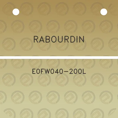 rabourdin-e0fw040-200l