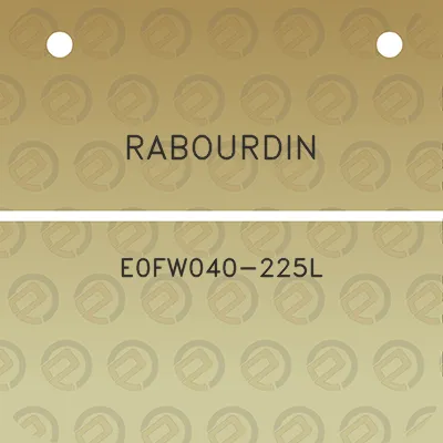 rabourdin-e0fw040-225l