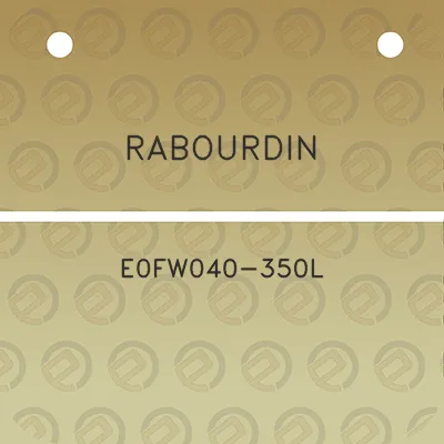 rabourdin-e0fw040-350l