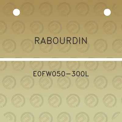 rabourdin-e0fw050-300l