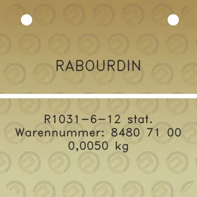 rabourdin-r1031-6-12-stat-warennummer-8480-71-00-00050-kg