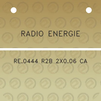 radio-energie-re0444-r2b-2x006-ca