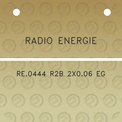 radio-energie-re0444-r2b-2x006-eg