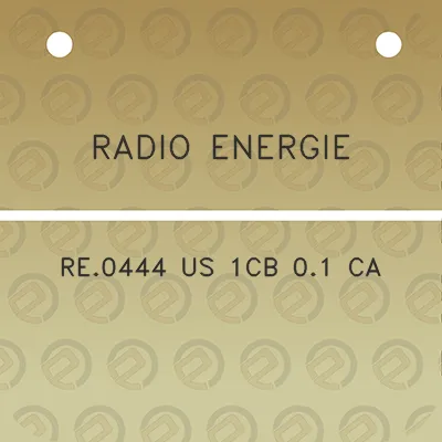 radio-energie-re0444-us-1cb-01-ca