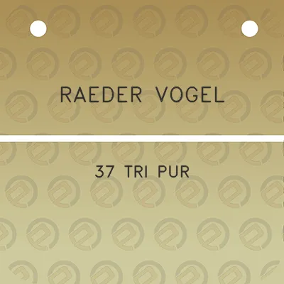 raeder-vogel-37-tri-pur