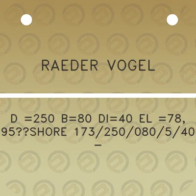 raeder-vogel-d-250-b80-di40-el-78-95shore-173250080540