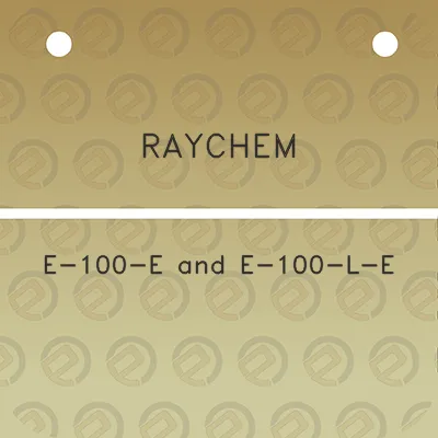 raychem-e-100-e-and-e-100-l-e