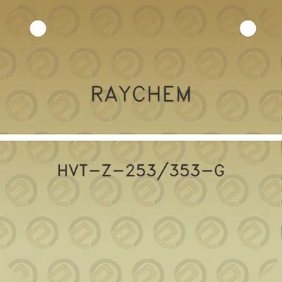 raychem-hvt-z-253353-g