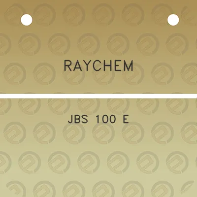 raychem-jbs-100-e