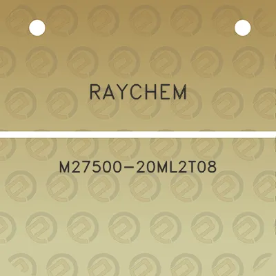 raychem-m27500-20ml2t08