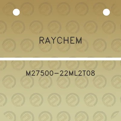 raychem-m27500-22ml2t08