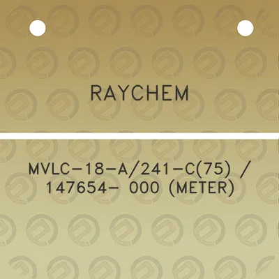 raychem-mvlc-18-a241-c75-147654-000-meter