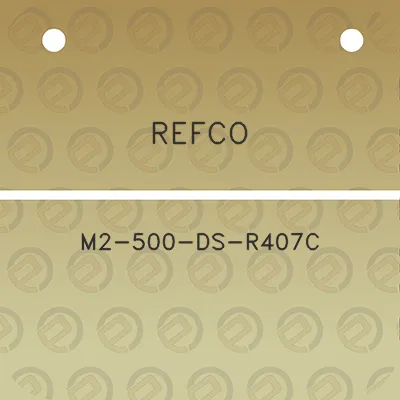 refco-m2-500-ds-r407c