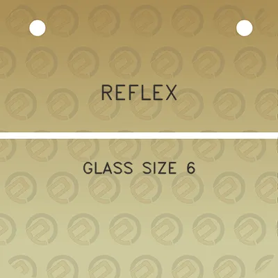 reflex-glass-size-6