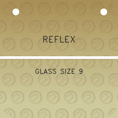 reflex-glass-size-9