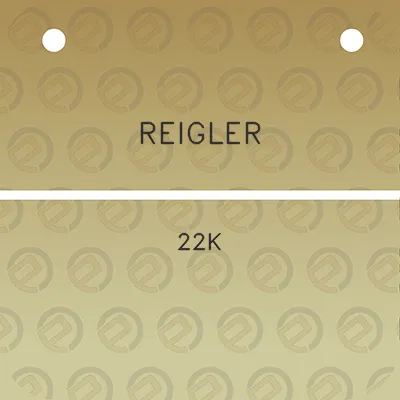 reigler-22k