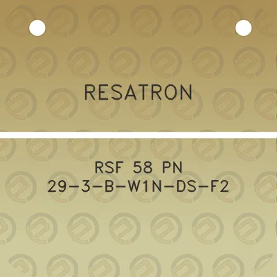 resatron-rsf-58-pn-29-3-b-w1n-ds-f2