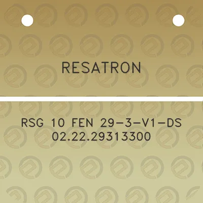 resatron-rsg-10-fen-29-3-v1-ds-022229313300