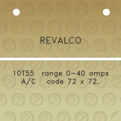 revalco-10t55-range-0-40-amps-ac-code-72-x-72