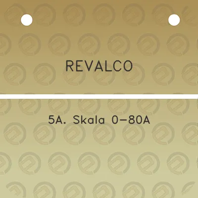 revalco-5a-skala-0-80a