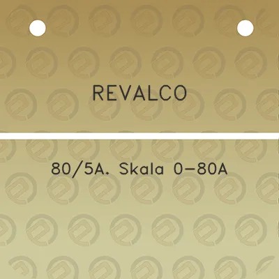 revalco-805a-skala-0-80a