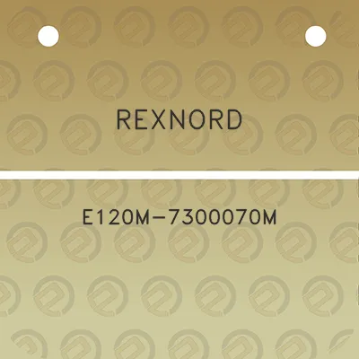 rexnord-e120m-7300070m