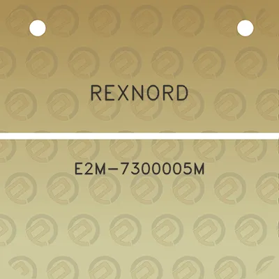 rexnord-e2m-7300005m