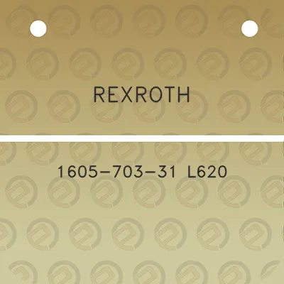 rexroth-1605-703-31-l620