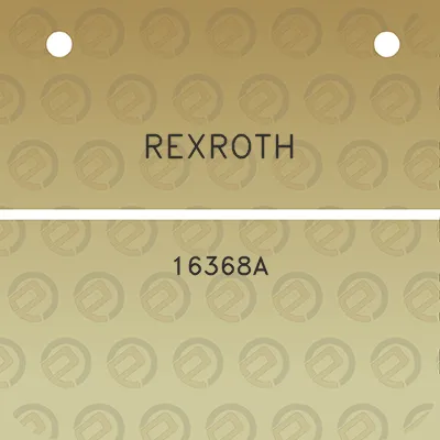 rexroth-16368a