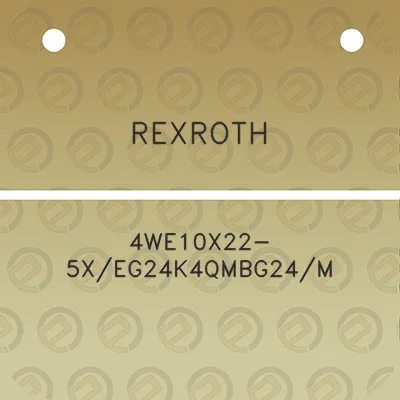 rexroth-4we10x22-5xeg24k4qmbg24m