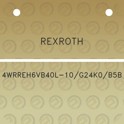 rexroth-4wrreh6vb40l-10g24k0b5b