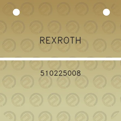 rexroth-510225008