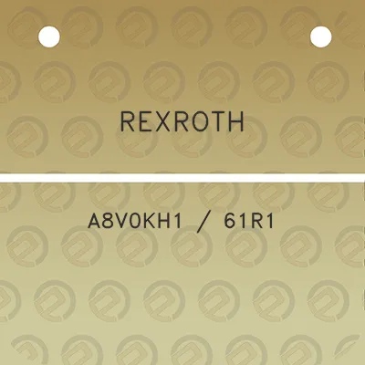 rexroth-a8v0kh1-61r1