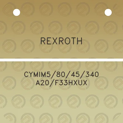 rexroth-cymim58045340-a20f33hxux