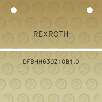 rexroth-dfbhh630z10b10