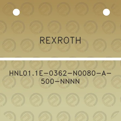 rexroth-hnl011e-0362-n0080-a-500-nnnn