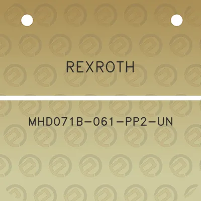 rexroth-mhd071b-061-pp2-un