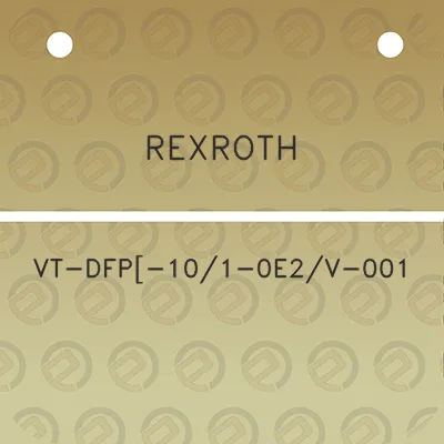 rexroth-vt-dfp-101-0e2v-001